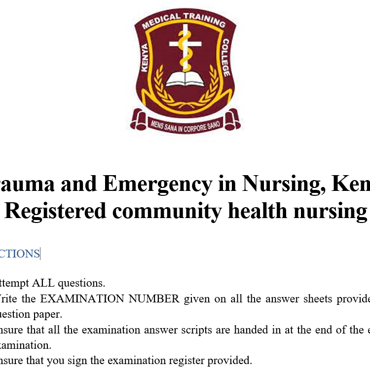 Trauma and Emergency in Nursing, Kenya Registered community health nursing