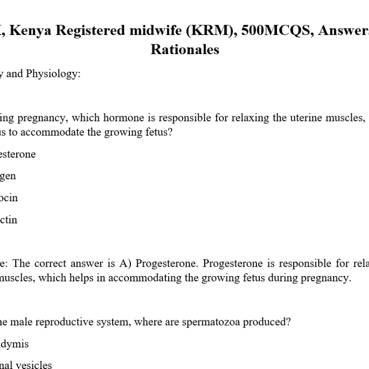 NCK, Kenya Registered midwife (KRM), 500MCQS, Answers and Rationales