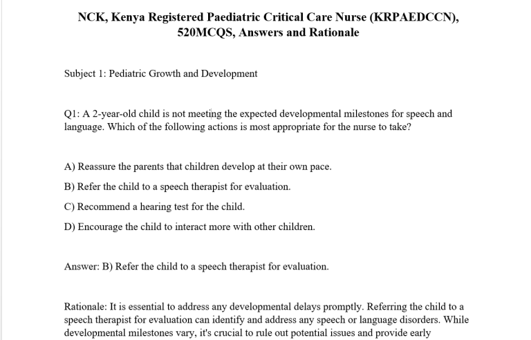 NCK, Kenya Registered Paediatric Critical Care Nurse (KRPAEDCCN), 520MCQS, Answers and Rationale