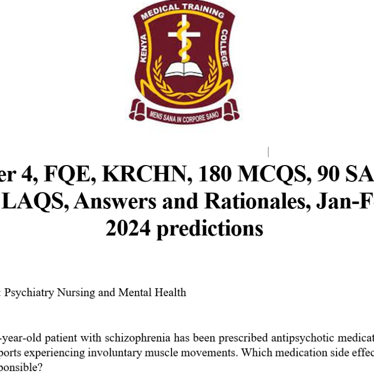 Paper 4, FQE, KRCHN, 180 MCQS, 90 SAQS, 90 LAQS, Answers and Rationales, Jan-Feb 2024 predictions