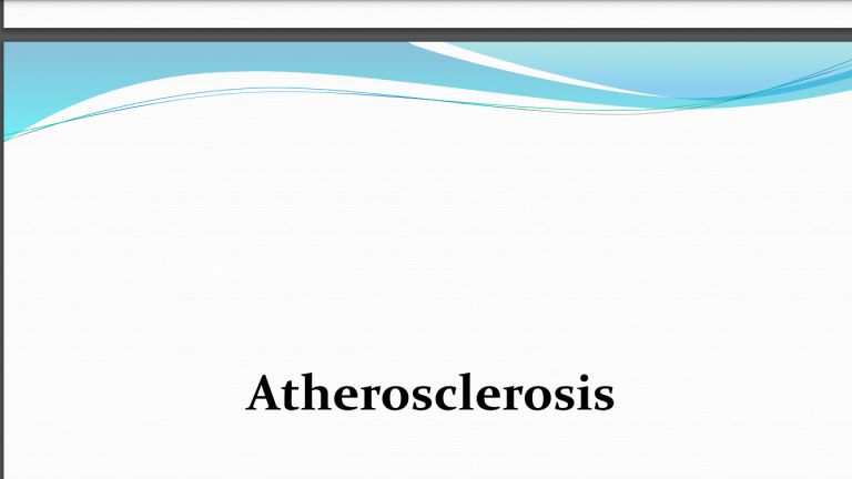 Atherosclerosis,Notes