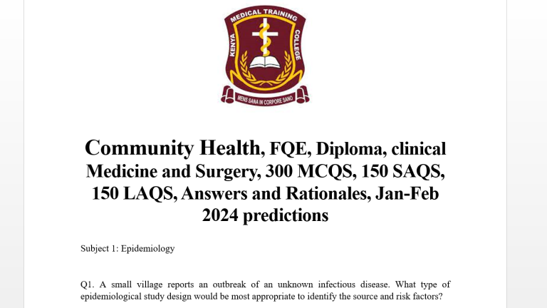 Community Health, FQE, Diploma, clinical Medicine and Surgery, 300 MCQS, 150 SAQS, 150 LAQS, Answers and Rationales, Jan-Feb 2024 predictions