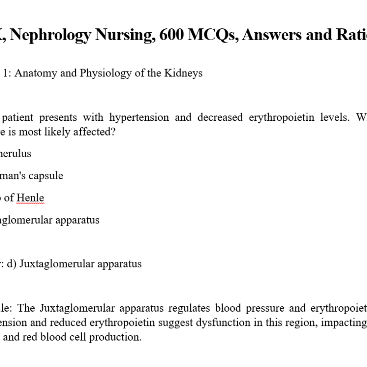 NCK, Nephrology Nursing, 600 MCQs, Answers and Rationales