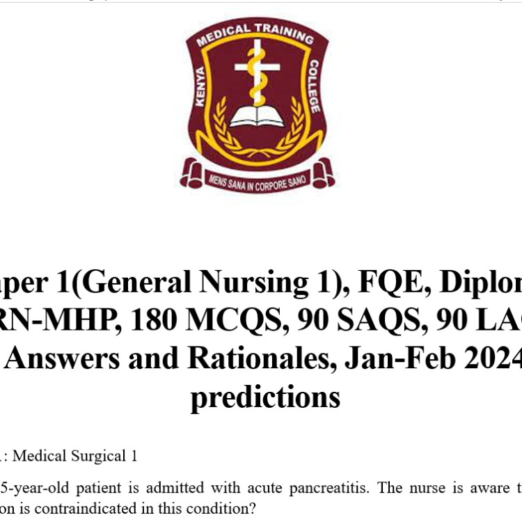 Paper 1(General Nursing 1), FQE, Diploma, KRN-MHP, 180 MCQS, 90 SAQS, 90 LAQS, Answers and Rationales, Jan-Feb 2024 predictions
