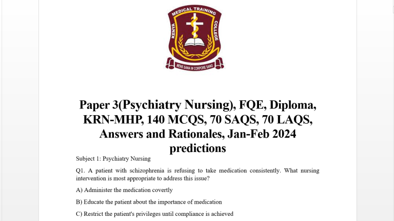 Paper 3(Psychiatry Nursing), FQE, Diploma, KRN-MHP, 140 MCQS, 70 SAQS, 70 LAQS, Answers and Rationales, Jan-Feb 2024 predictions