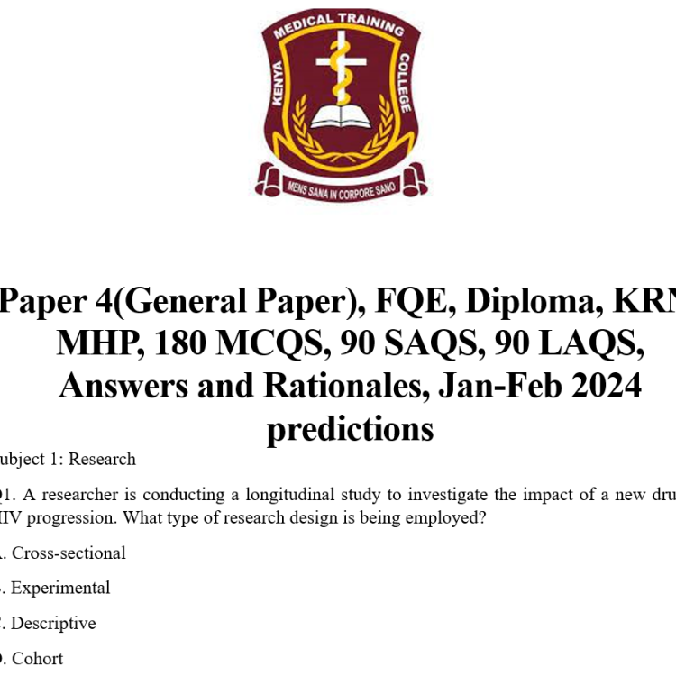 Paper 4(General Paper), FQE, Diploma, KRN-MHP, 180 MCQS, 90 SAQS, 90 LAQS, Answers and Rationales, Jan-Feb 2024 predictions