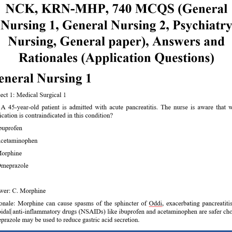 NCK, KRN-MHP, 740 MCQS (General Nursing 1, General Nursing 2, Psychiatry Nursing, General paper), Answers and Rationales (Application Questions)