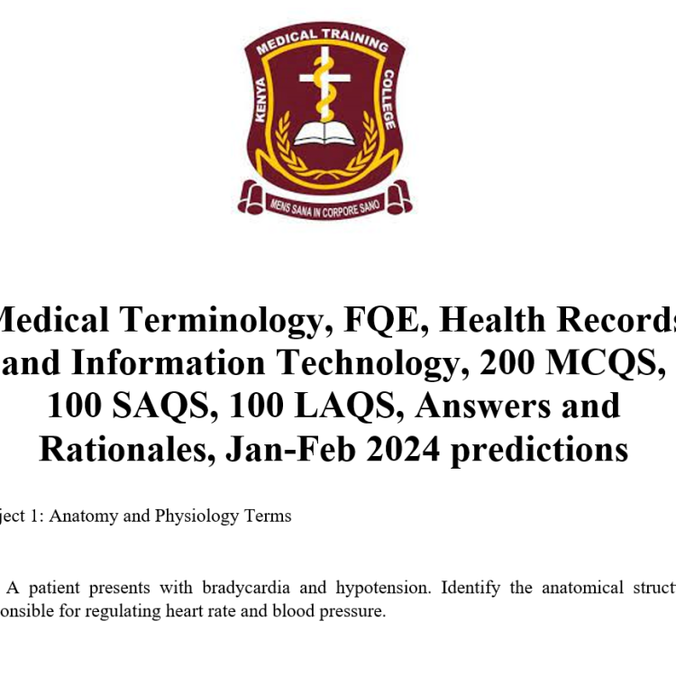 Medical Terminology, FQE, Health Records and Information Technology, 200 MCQS, 100 SAQS, 100 LAQS, Answers and Rationales, Jan-Feb 2024 predictions