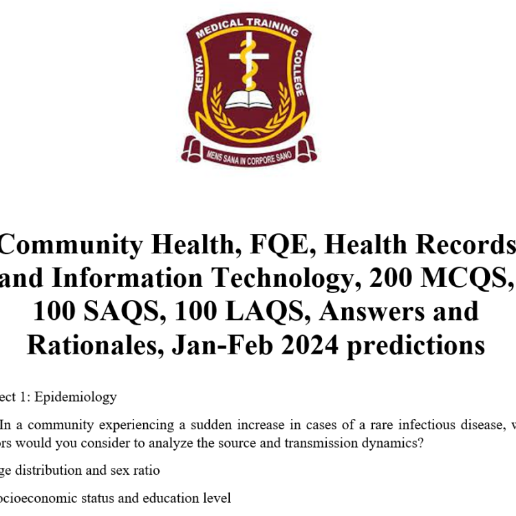 Community Health, FQE, Health Records and Information Technology, 200 MCQS, 100 SAQS, 100 LAQS, Answers and Rationales, Jan-Feb 2024 predictions