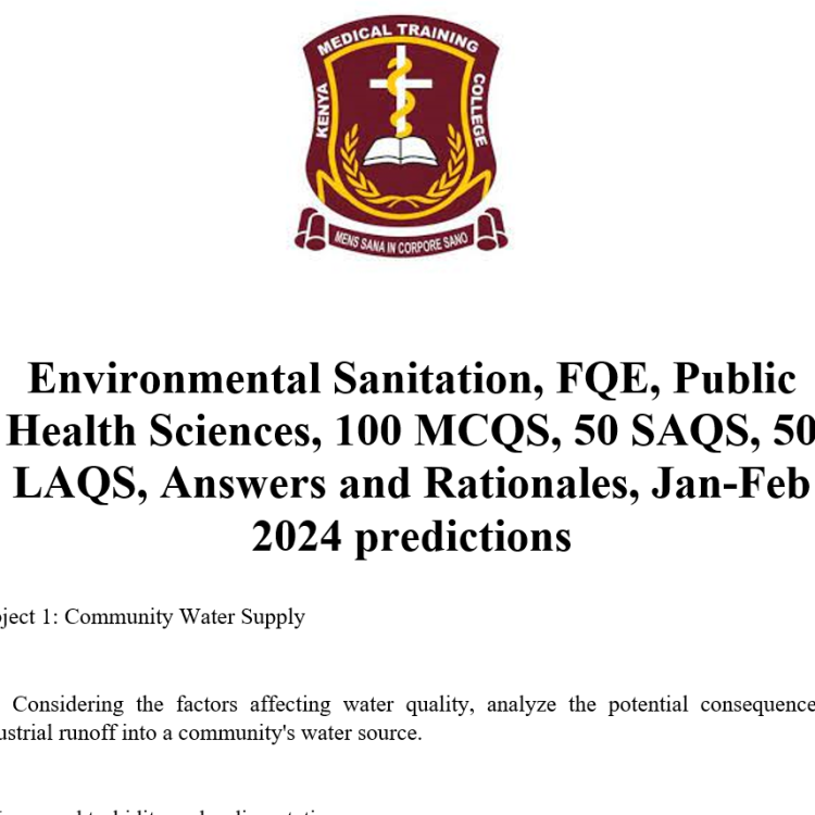 Environmental Sanitation, FQE, Public Health Sciences, 100 MCQS, 50 SAQS, 50 LAQS, Answers and Rationales, Jan-Feb 2024 predictions