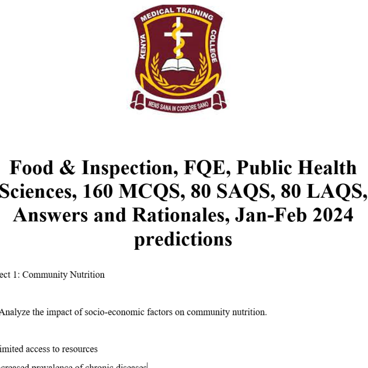 Food & Inspection, FQE, Public Health Sciences, 160 MCQS, 80 SAQS, 80 LAQS, Answers and Rationales, Jan-Feb 2024 predictions