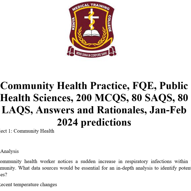 Community Health Practice, FQE, Public Health Sciences, 200 MCQS, 80 SAQS, 80 LAQS, Answers and Rationales, Jan-Feb 2024 predictions