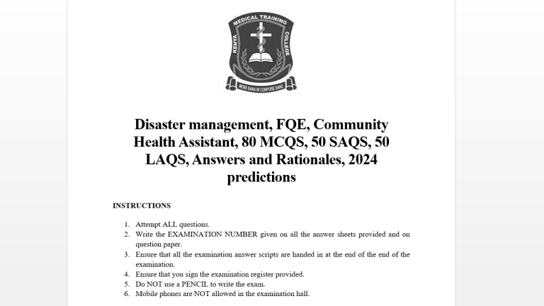 Disaster management, FQE, Community Health Assistant, 80 MCQS, 50 SAQS, 50 LAQS, Answers and Rationales, 2024 predictions