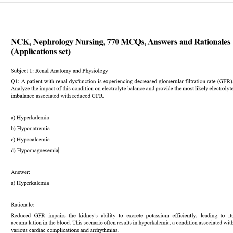 NCK, Nephrology Nursing, 770 MCQs, Answers and Rationales (Applications set)