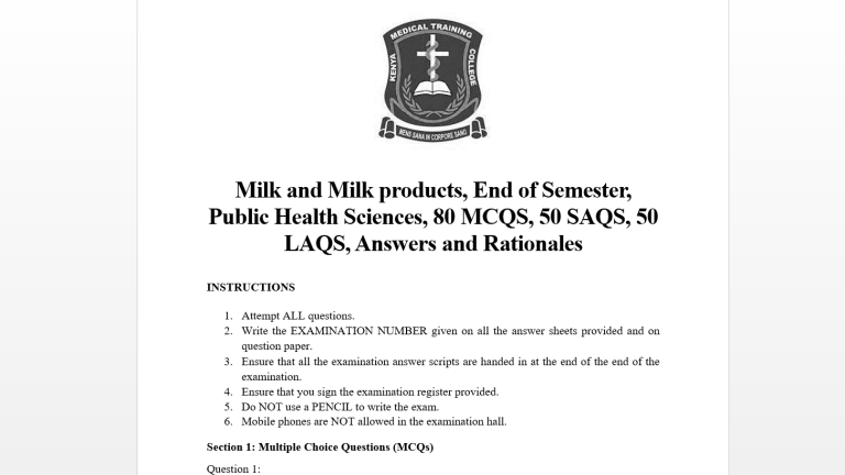 Milk and Milk products, End of Semester, Public Health Sciences, 80 MCQS, 50 SAQS, 50 LAQS, Answers and Rationales