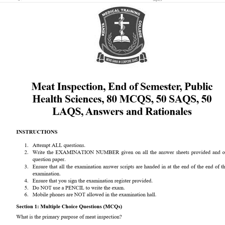 Meat Inspection, End of Semester, Public Health Sciences, 80 MCQS, 50 SAQS, 50 LAQS, Answers and Rationales