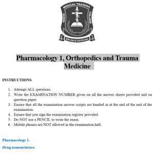 Pharmacology 1, Orthopedics and Trauma Medicine