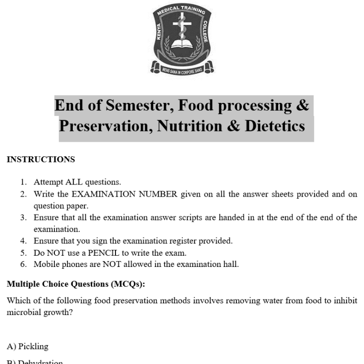 End of Semester, Food processing & Preservation, Nutrition & Dietetics