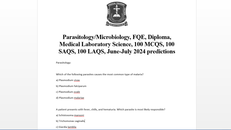 Parasitology/Microbiology, FQE, Diploma, Medical Laboratory Science, 100 MCQS, 100 SAQS, 100 LAQS, June-July 2024 predictions