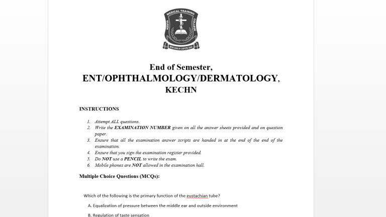 End of Semester, ENT/OPHTHALMOLOGY/DERMATOLOGY, KECHN