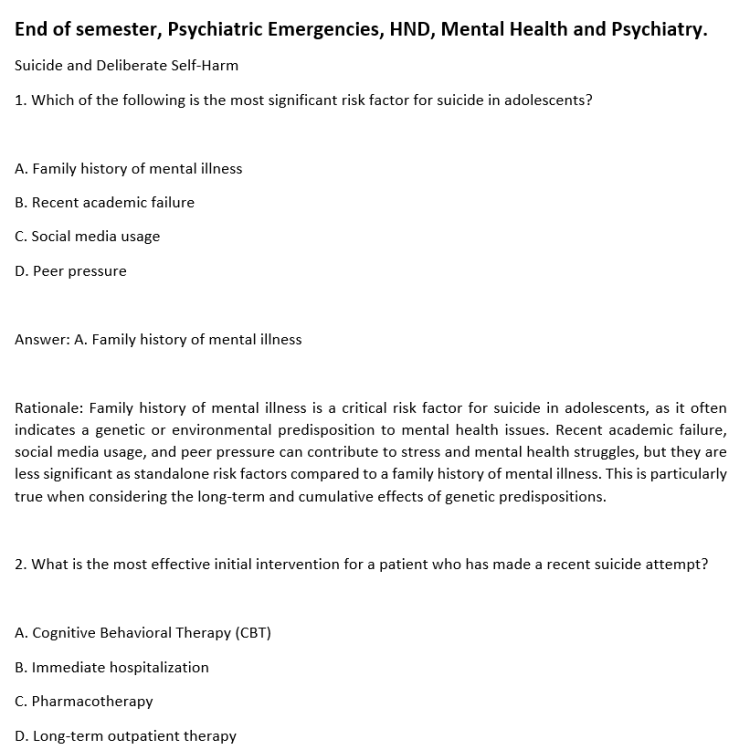 End of semester, Psychiatric Emergencies, HND, Mental Health and Psychiatry.