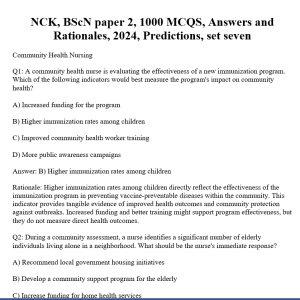 NCK, BScN paper 2, 1000 MCQS, Answers and Rationales, 2024, Predictions, set seven