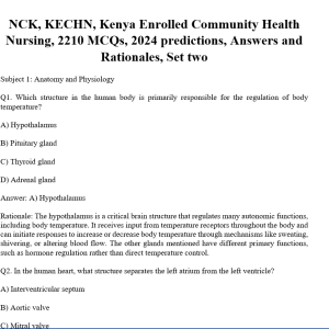 NCK, KECHN, Kenya Enrolled Community Health Nursing, 2210 MCQs, 2024 predictions, Answers and Rationales, Set two