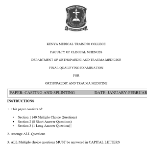 Casting and splinting, FQE, Orthopaedics and trauma Medicine, 100 MCQS, 100 SAQS, 100 LAQS, Answers and Rationales, Jan-Feb 2025 predictions