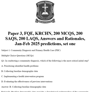 Paper 3, FQE, KRCHN, 200 MCQS, 200 SAQS, 200 LAQS, Answers and Rationales, Jan-Feb 2025 predictions, set one