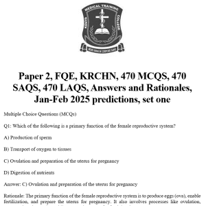 Paper 2, FQE, KRCHN, 470 MCQS, 470 SAQS, 470 LAQS, Answers and Rationales, Jan-Feb 2025 predictions, set one