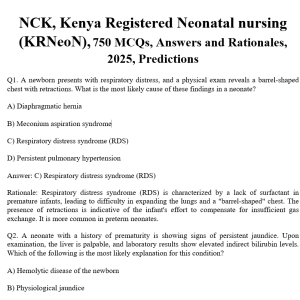 NCK, Kenya Registered Neonatal nursing (KRNeoN), 750 MCQs, Answers and Rationales, 2025, Predictions