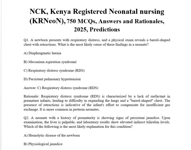 NCK, Kenya Registered Neonatal nursing (KRNeoN), 750 MCQs, Answers and Rationales, 2025, Predictions