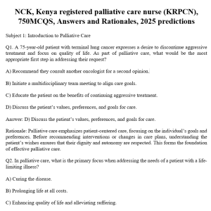 NCK, Kenya registered palliative care nurse (KRPCN), 750MCQS, Answers and Rationales, 2025 predictions