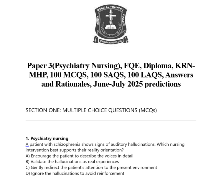 Paper 3(Psychiatry Nursing), FQE, Diploma, KRN-MHP, 100 MCQS, 100 SAQS, 100 LAQS, Answers and Rationales, June-July 2025 predictions