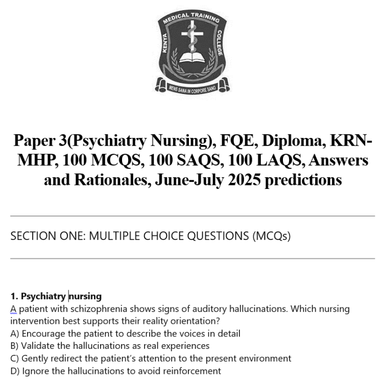 Paper 3(Psychiatry Nursing), FQE, Diploma, KRN-MHP, 100 MCQS, 100 SAQS, 100 LAQS, Answers and Rationales, June-July 2025 predictions