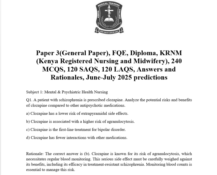 Paper 3(General Paper), FQE, Diploma, KRNM (Kenya Registered Nursing and Midwifery), 240 MCQS, 120 SAQS, 120 LAQS, Answers and Rationales, June-July 2025 predictions