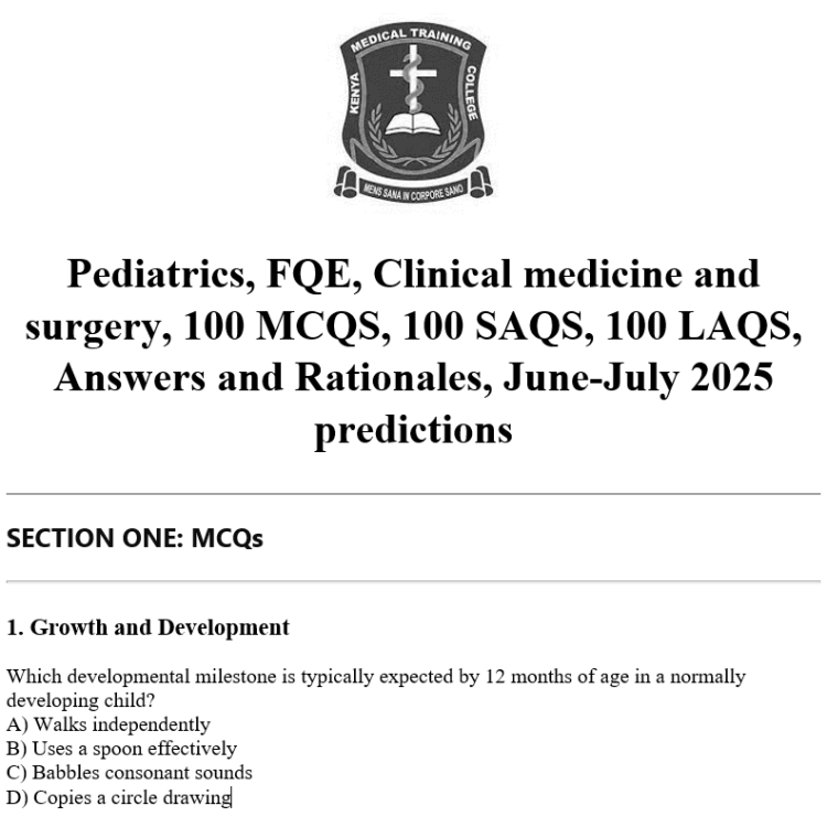 Pediatrics, FQE, Clinical medicine and surgery, 100 MCQS, 100 SAQS, 100 LAQS, Answers and Rationales, June-July 2025 predictions