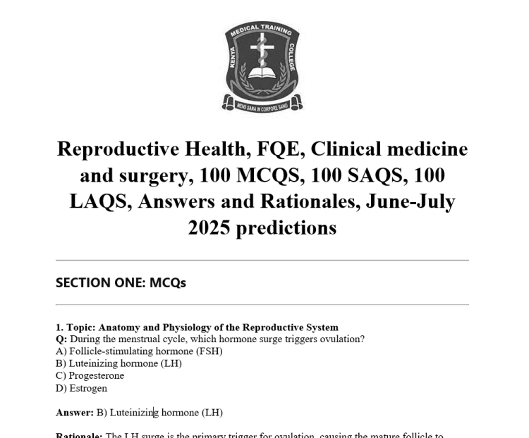 Reproductive Health, FQE, Clinical medicine and surgery, 100 MCQS, 100 SAQS, 100 LAQS, Answers and Rationales, June-July 2025 predictions