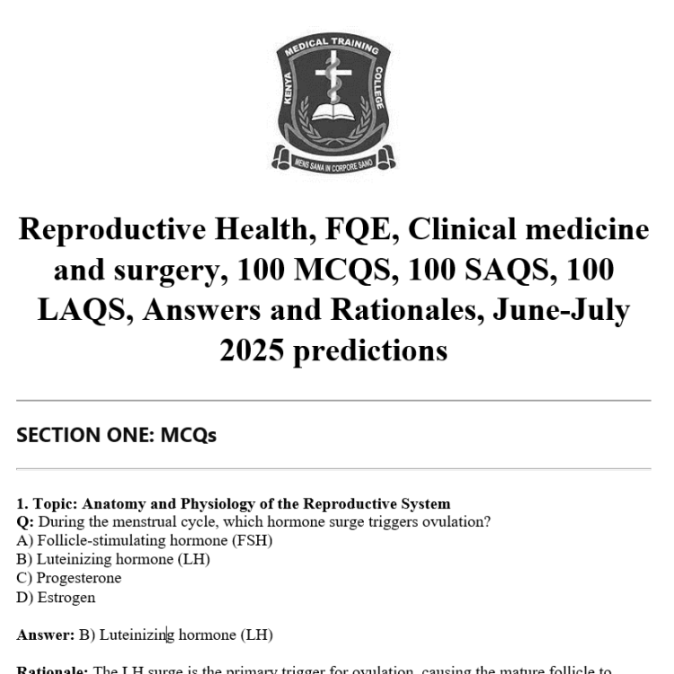 Reproductive Health, FQE, Clinical medicine and surgery, 100 MCQS, 100 SAQS, 100 LAQS, Answers and Rationales, June-July 2025 predictions