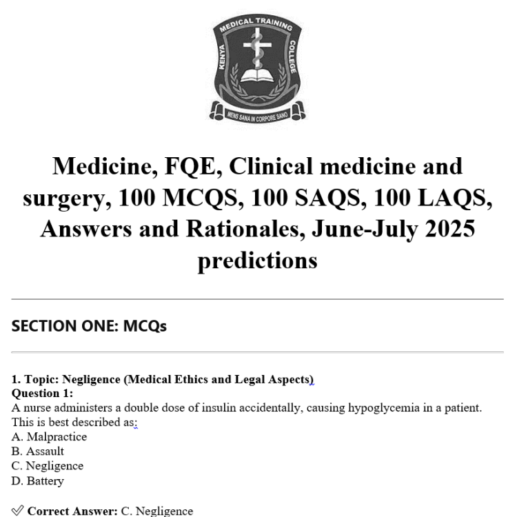 Medicine, FQE, Clinical medicine and surgery, 100 MCQS, 100 SAQS, 100 LAQS, Answers and Rationales, June-July 2025 predictions