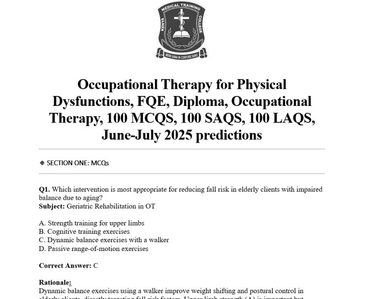 Occupational Therapy for Physical Dysfunctions, FQE, Diploma, Occupational Therapy, 100 MCQS, 100 SAQS, 100 LAQS, June-July 2025 predictions