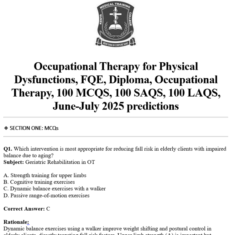 Occupational Therapy for Physical Dysfunctions, FQE, Diploma, Occupational Therapy, 100 MCQS, 100 SAQS, 100 LAQS, June-July 2025 predictions
