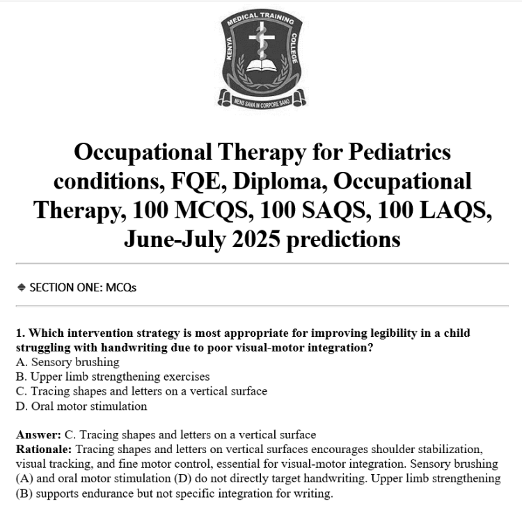 Occupational Therapy for Pediatrics conditions, FQE, Diploma, Occupational Therapy, 100 MCQS, 100 SAQS, 100 LAQS, June-July 2025 predictions