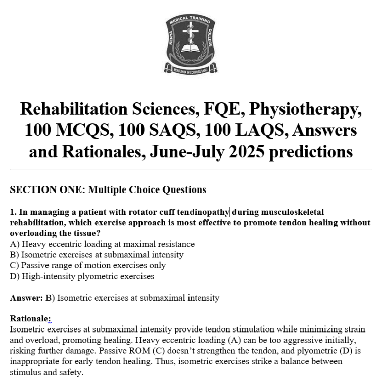 Rehabilitation Sciences, FQE, Physiotherapy, 100 MCQS, 100 SAQS, 100 LAQS, Answers and Rationales, June-July 2025 predictions