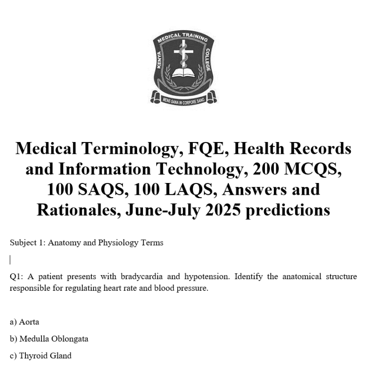 Medical Terminology, FQE, Health Records and Information Technology, 200 MCQS, 100 SAQS, 100 LAQS, Answers and Rationales, June-July 2025 predictions