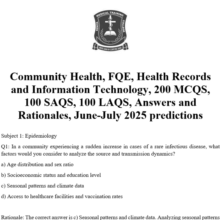 Community Health, FQE, Health Records and Information Technology, 200 MCQS, 100 SAQS, 100 LAQS, Answers and Rationales, June-July 2025 predictions