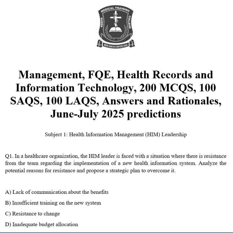 Management, FQE, Health Records and Information Technology, 200 MCQS, 100 SAQS, 100 LAQS, Answers and Rationales, June-July 2025 predictions