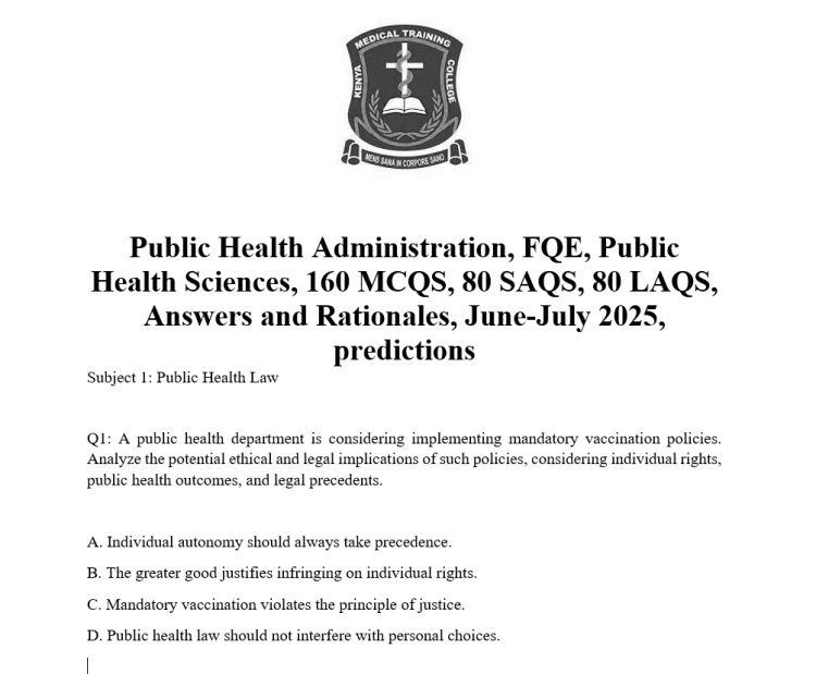 Public Health Administration, FQE, Public Health Sciences, 160 MCQS, 80 SAQS, 80 LAQS, Answers and Rationales, June-July 2025, predictions