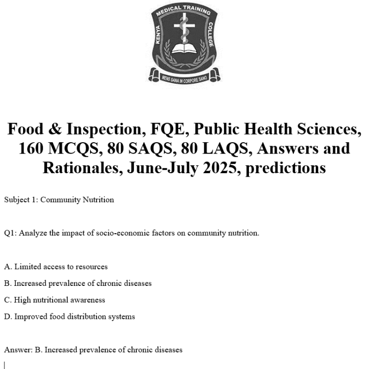 Food & Inspection, FQE, Public Health Sciences, 160 MCQS, 80 SAQS, 80 LAQS, Answers and Rationales, June-July 2025, predictions