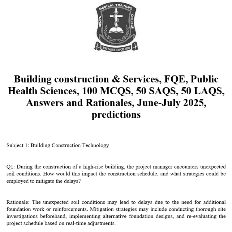 Building construction & Services, FQE, Public Health Sciences, 100 MCQS, 50 SAQS, 50 LAQS, Answers and Rationales, June-July 2025, predictions